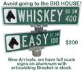 Whiskey Road / Easy Street Sign